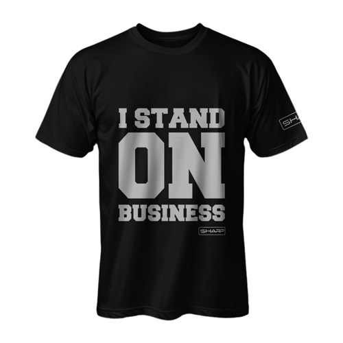 I Stand on Business Black with Gray  T-Shirt - Adult
